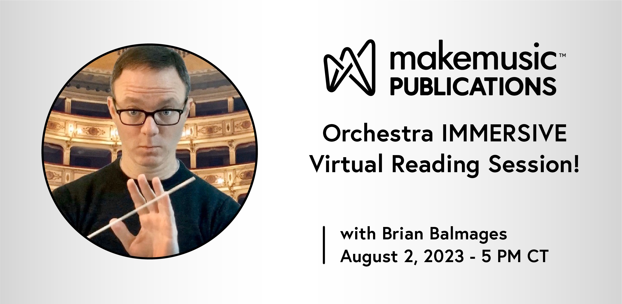MakeMusic Publications Orchestra IMMERSIVE Virtual Reading Session