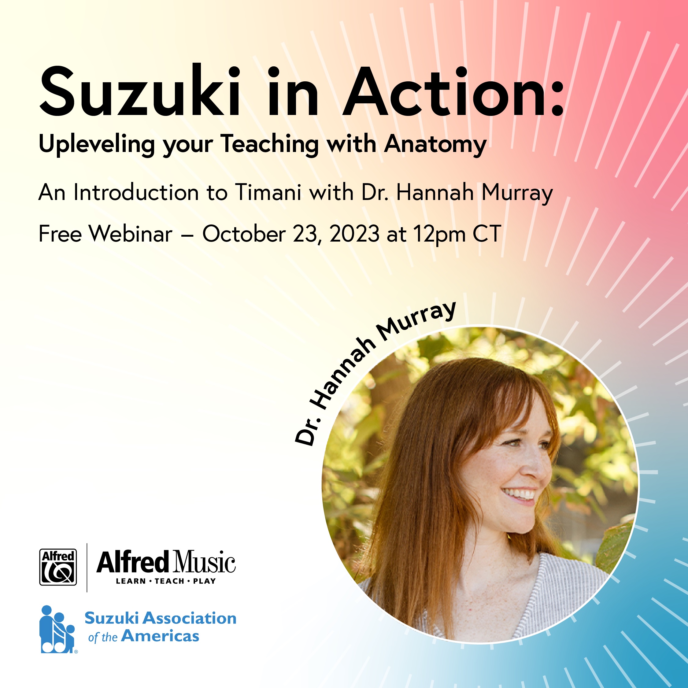 Suzuki In Action!  Upleveling your Teaching with Anatomy