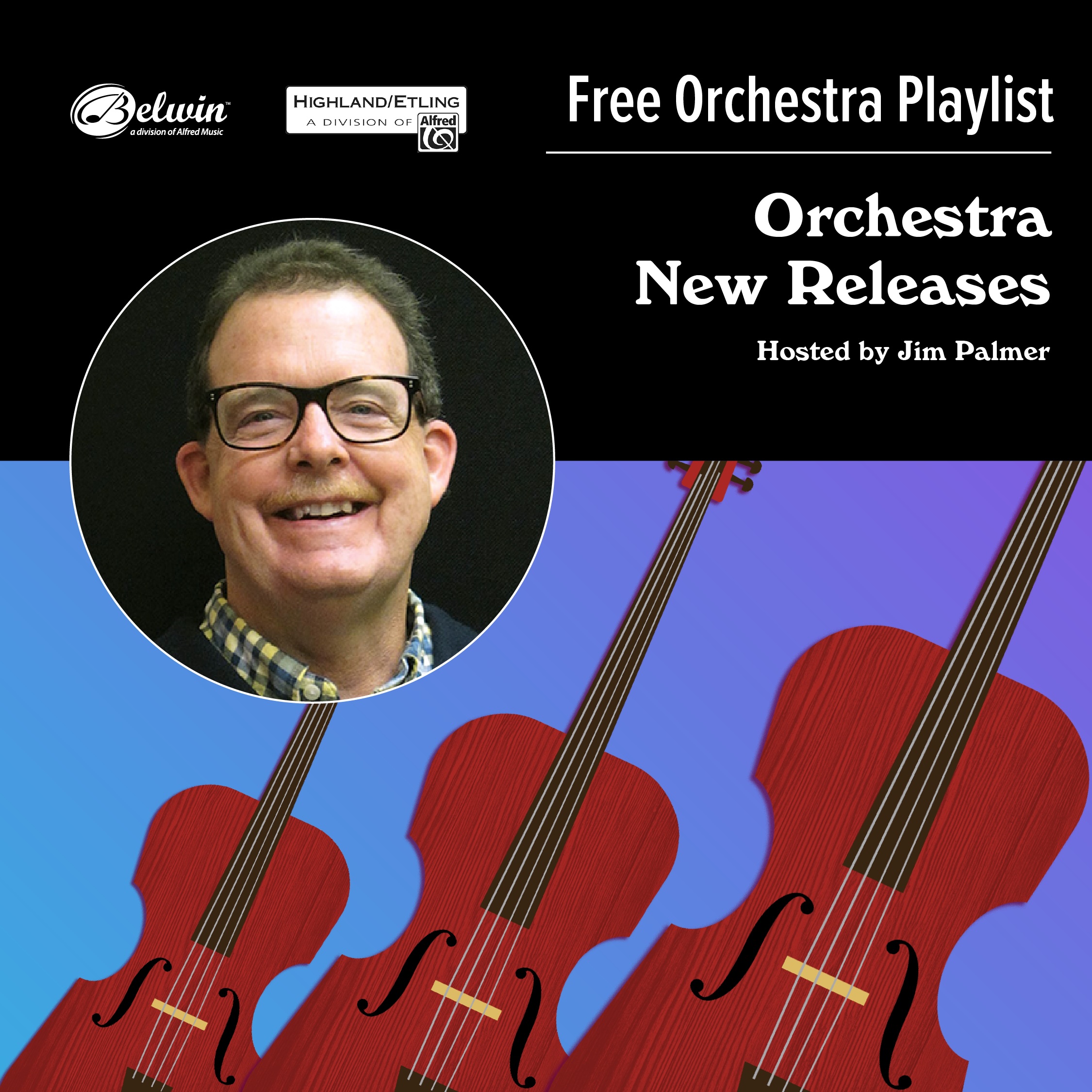 Orchestra New Releases, Hosted by Jim Palmer