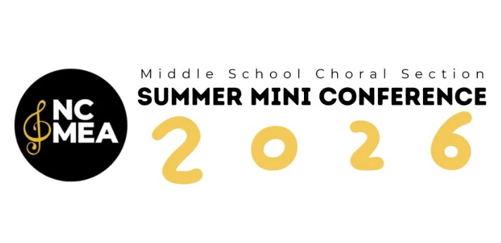NCMEA Middle School Choral Summer Conference